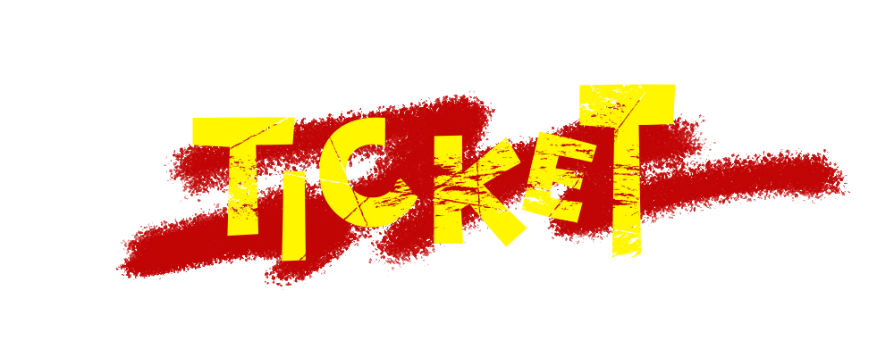 TICKET